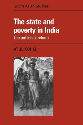 The State and Poverty in India by KOHLI | Goodreads