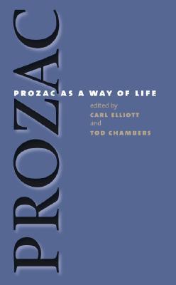 Prozac as a Way of Life book cover