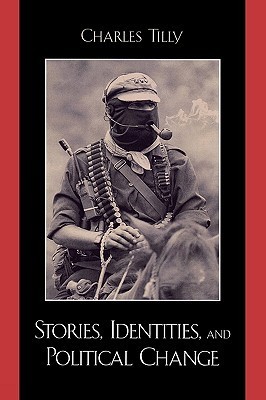 Stories, Identities, and Political Change book cover