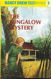 The Bungalow Mystery (Nancy Drew Mystery Stories, #3)