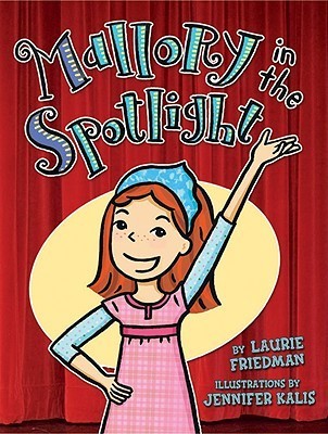 Mallory in the Spotlight book cover