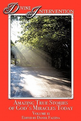 Divine Intervention by Daniel Fazzina | Goodreads