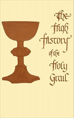 High History of the Holy Grail