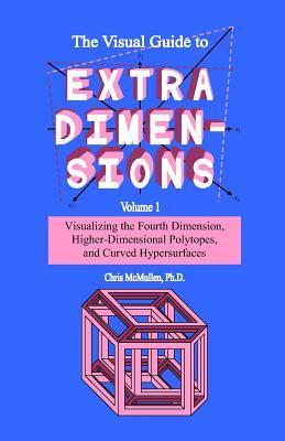 The Visual Guide To Extra Dimensions book cover