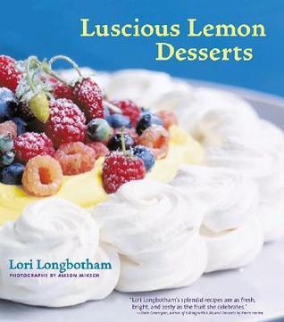 Luscious Lemon Desserts: