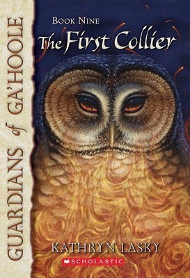 The First Collier (Guardians of Ga'Hoole, #9)