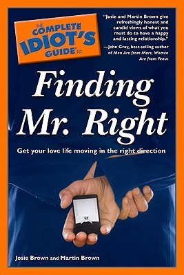 The Complete Idiot's Guide to Finding Mr. Right book cover