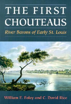 The First Chouteaus book cover