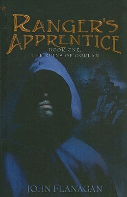 The Ruins of Gorlan (Ranger's Apprentice, #1)