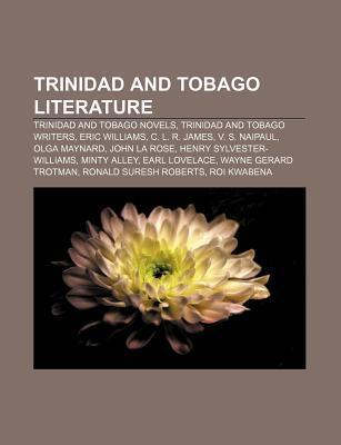 Trinidad and Tobago Literature: Trinidad and Tobago Novels, Trinidad