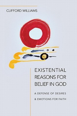 Existential Reasons for Belief in God book cover