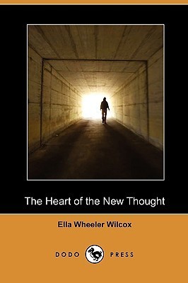 The Heart of the New Thought