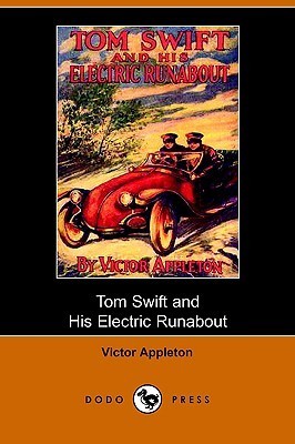 Tom Swift and His Electric Runabout, or, the Speediest Car on the Road