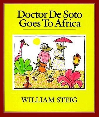 Doctor De Soto Goes to Africa book cover