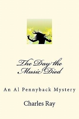 The Day the Music Died book cover
