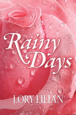 Rainy Days - An Alternative Journey from Pride and Prejudice to Passion and Love book cover