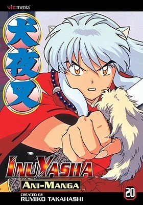InuYasha Ani-Manga, Vol. 20 book cover