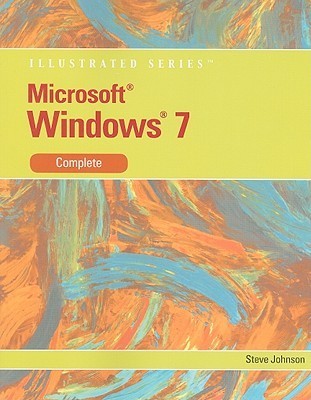 Microsoft Windows 7: Illustrated Complete (Available Titles Skills ...