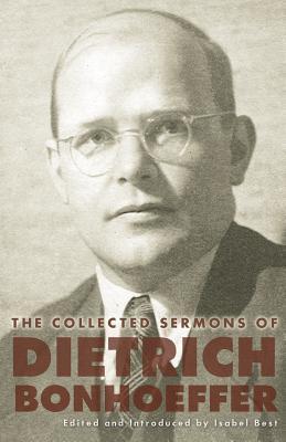 The Collected Sermons of Dietrich Bonhoeffer book cover