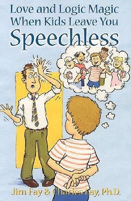 Love and Logic Magic When Kids Leave You Speechless book cover