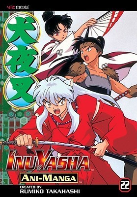 Inuyasha Ani-Manga, Vol. 22 book cover