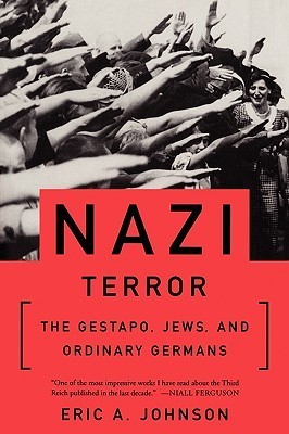 The Gestapo, Jews, and Ordinary Germans