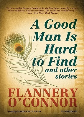 A Good Man is Hard to Find and Other Stories