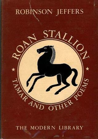 Roan Stallion, Tamar and Other Poems book cover