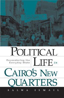 Political Life in Cairo's New Quarters book cover
