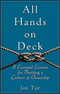 461_洋書 Joe Tye「All Hands on Deck」 All Hands on Deck: 8 Essential Lessons for Building a