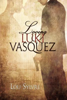Loving Luki Vásquez