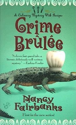 Crime Brûlée (A Carolyn Blue Culinary Mystery, #1)