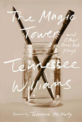 The Magic Tower and Other One-Act Plays book cover