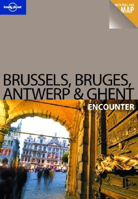 Brussels, Bruges, Antwerp & Ghent Encounter book cover