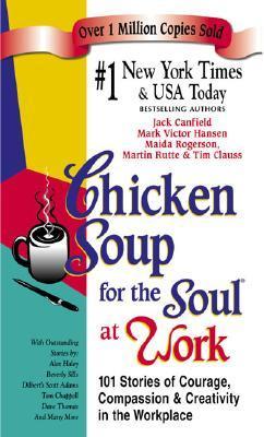 Chicken Soup for the Soul at Work book cover