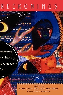 Cover of Reckonings: Contemporary Short Fiction by Native American Women
