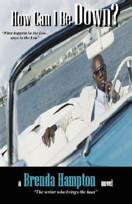 How Can I Be Down? book cover
