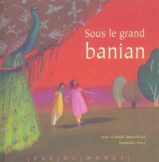 Sous Le Grand Banian book cover