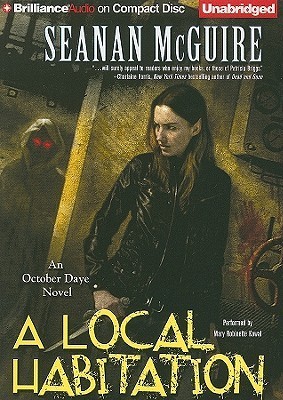 A Local Habitation (October Daye, #2)