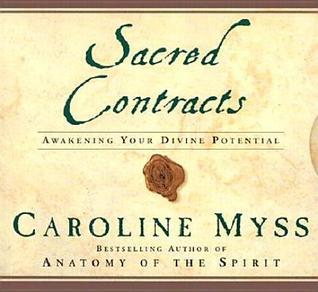 Sacred Contracts: Awakening Your Divine Potential
