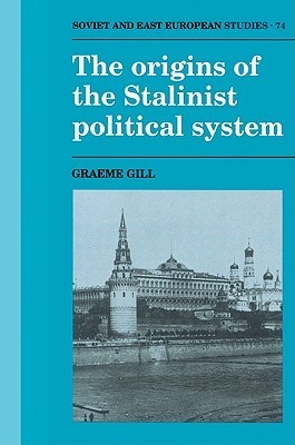 The Origins of the Stalinist Political System book cover