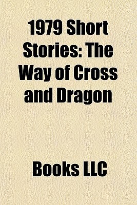 1979 Short Stories (Study Guide): The Way of Cross and Dragon