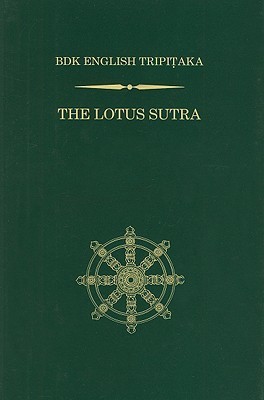 The Lotus Sutra: Revised Edition (BDK English Tripitaka)