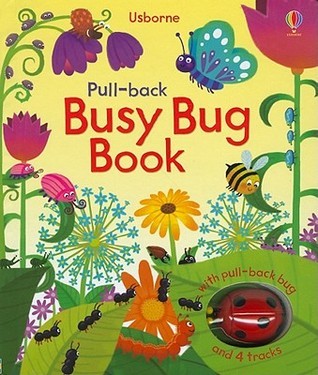 Pull-Back Busy Bug Book book cover