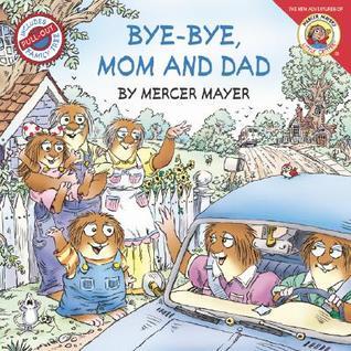 Bye-Bye, Mom and Dad book cover