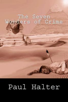The Seven Wonders of Crime