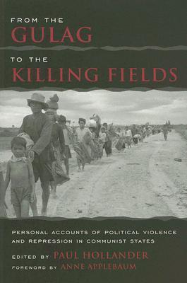 From the Gulag to the Killing Fields book cover