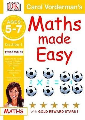 Maths Made Easy Times Tables by Carol Vorderman | Goodreads