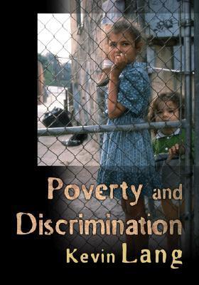 Poverty and Discrimination by Kevin Lang | Goodreads