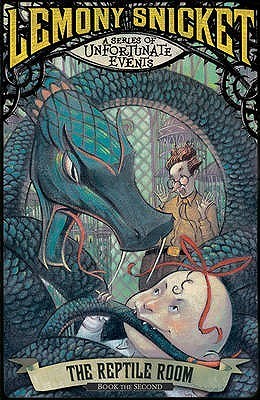 The Reptile Room (A Series Of Unfortunate Events, #2)
